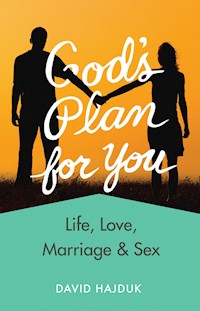 God's Plan for You (Revised) - David Hajduk - E-Book
