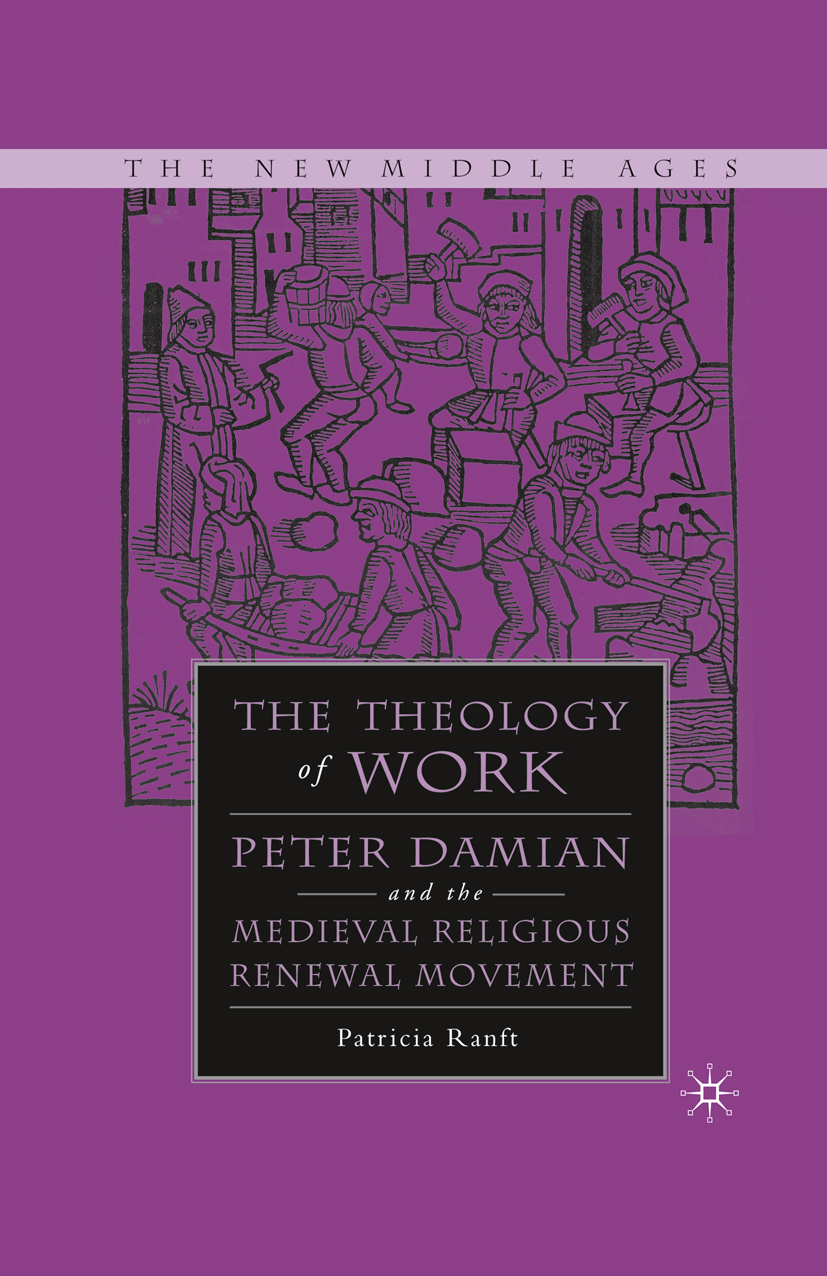 Medieval Theology of Work - P. Ranft - E-Book