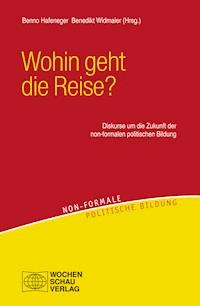 Wohin geht die Reise? - - E-Book