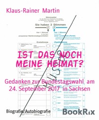 Ist das noch meine Heimat? - Klaus-Rainer Martin - kostenlos E-Book