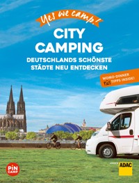 Yes we camp! City Camping - Katja Hein - E-Book