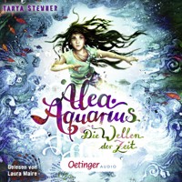 Alea Aquarius 8. Die Wellen der Zeit - Tanya Stewner - Hörbuch