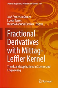 Fractional Derivatives with Mittag-Leffler Kernel -  - E-Book