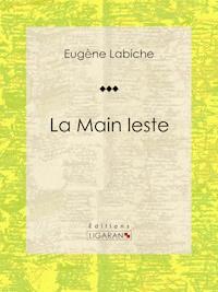 La Main leste - Ligaran - E-Book