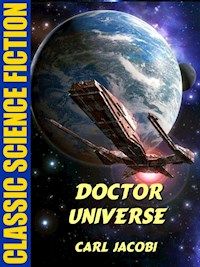 Doctor Universe - Carl Jacobi - E-Book