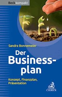 Der Businessplan - Sandra Bonnemeier - E-Book