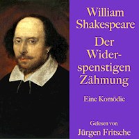 William Shakespeare: Der Widerspenstigen Zähmung - William Shakespeare - Hörbuch