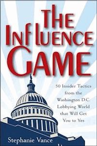 The Influence Game - Stephanie Vance - E-Book