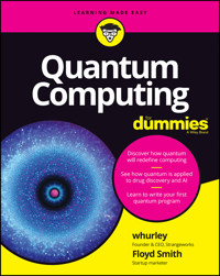 Quantum Computing For Dummies - whurley - E-Book