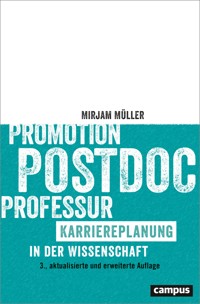 Promotion - Postdoc - Professur - Mirjam Müller - E-Book