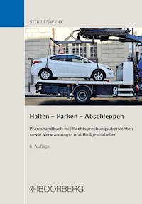 Halten - Parken - Abschleppen - Detlef Stollenwerk - E-Book