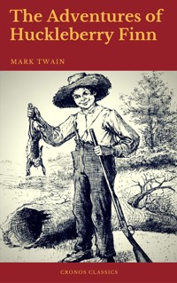 The Adventures of Huckleberry Finn (Cronos Classics) - Mark Twain - E-Book