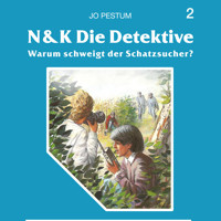 N&K Die Detektive, Folge 2: Warum schweigt der Schatzsucher? - Jo Pestum - Hörbuch