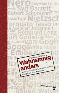 Wahnsinnig anders - Clemens Ottawa - E-Book