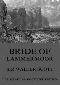 Bride Of Lammermoor - Sir Walter Scott - E-Book
