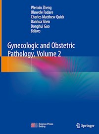 Gynecologic and Obstetric Pathology, Volume 2 -  - E-Book