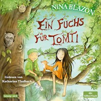 Ein Fuchs für Tomti - Nina Blazon - Hörbuch