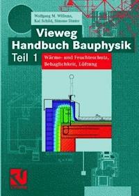 Vieweg Handbuch Bauphysik Teil 1 - Wolfgang Willems - E-Book