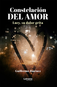 Constelación del amor - Guillermo Jiménez - E-Book