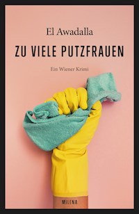 Zu viele Putzfrauen - El Awadalla - E-Book
