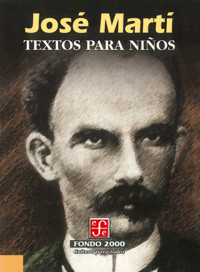 Textos para niños - José Martí - E-Book