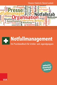 Notfallmanagement - Vinzenz Heidrich - E-Book