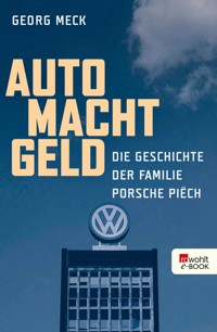 Auto Macht Geld - Georg Meck - E-Book