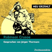 Robinson Crusoe – neu erzählt - Daniel Defoe - Hörbuch