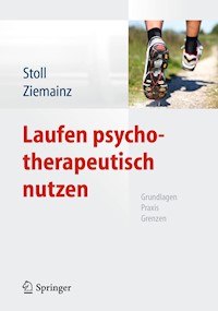 Laufen psychotherapeutisch nutzen - Oliver Stoll - E-Book