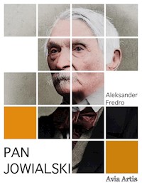 Pan Jowialski - Aleksander Fredro - E-Book