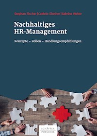 Nachhaltiges HR-Management - Stephan Fischer - E-Book