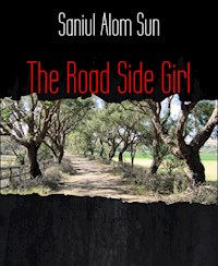 The Road Side Girl - Saniul Alom Sun - E-Book