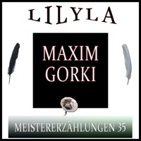 Meistererzählungen 35 - Maxim Gorki - Hörbuch