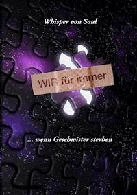 Wir für immer - Whisper von Soul - E-Book