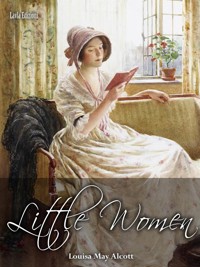 Little Women - Louisa May Alcott - E-Book