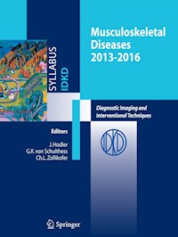 Musculoskeletal Diseases 2013-2016 - J. Hodler - E-Book