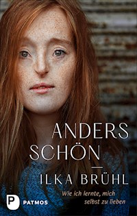 Anders schön - Ilka Brühl - E-Book
