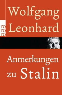 Anmerkungen zu Stalin - Wolfgang Leonhard - E-Book