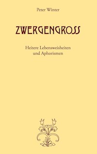 Zwergengross - Peter Winter - E-Book
