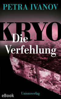 KRYO – Die Verfehlung - Petra Ivanov - E-Book + Hörbuch