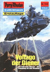 Perry Rhodan 1546: Voltago der Diener - Robert Feldhoff - E-Book