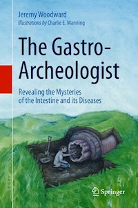 The Gastro-Archeologist - Jeremy Woodward - E-Book