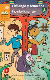 Chilango y tenochca - Federico Navarrete - E-Book