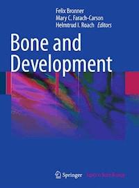 Bone and Development -  - E-Book
