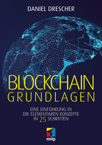 Blockchain Grundlagen - Daniel Drescher - E-Book