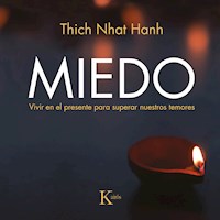 Miedo - Thich Nhat Hanh - Hörbuch