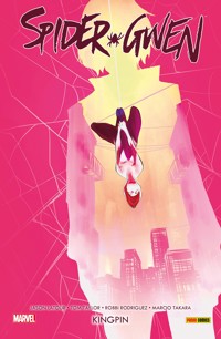 Spider-Gwen 4 - Kingpin - Jason Latour - E-Book