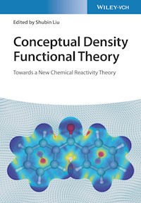 Conceptual Density Functional Theory - Shubin Liu - E-Book