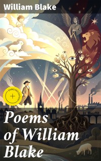 Poems of William Blake - William Blake - E-Book