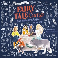 Fairy Tale Camp 1: Das märchenhafte Internat - Corinna Wieja - Hörbuch